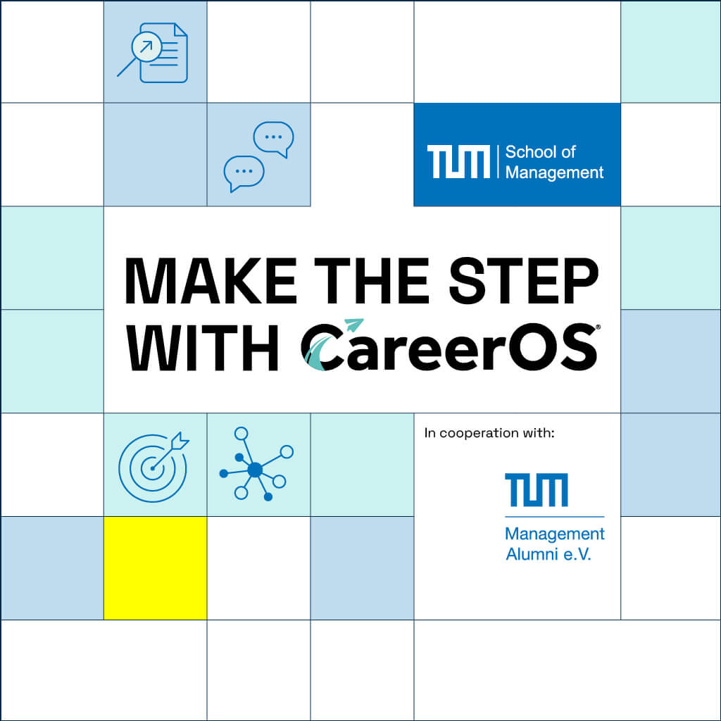 Layoutvorschau des CareerOS-Key-Visuals mit dem Claim „Make the step with CareerOS", TUM-Logo und Icon-Elementen im Rasterdesign.